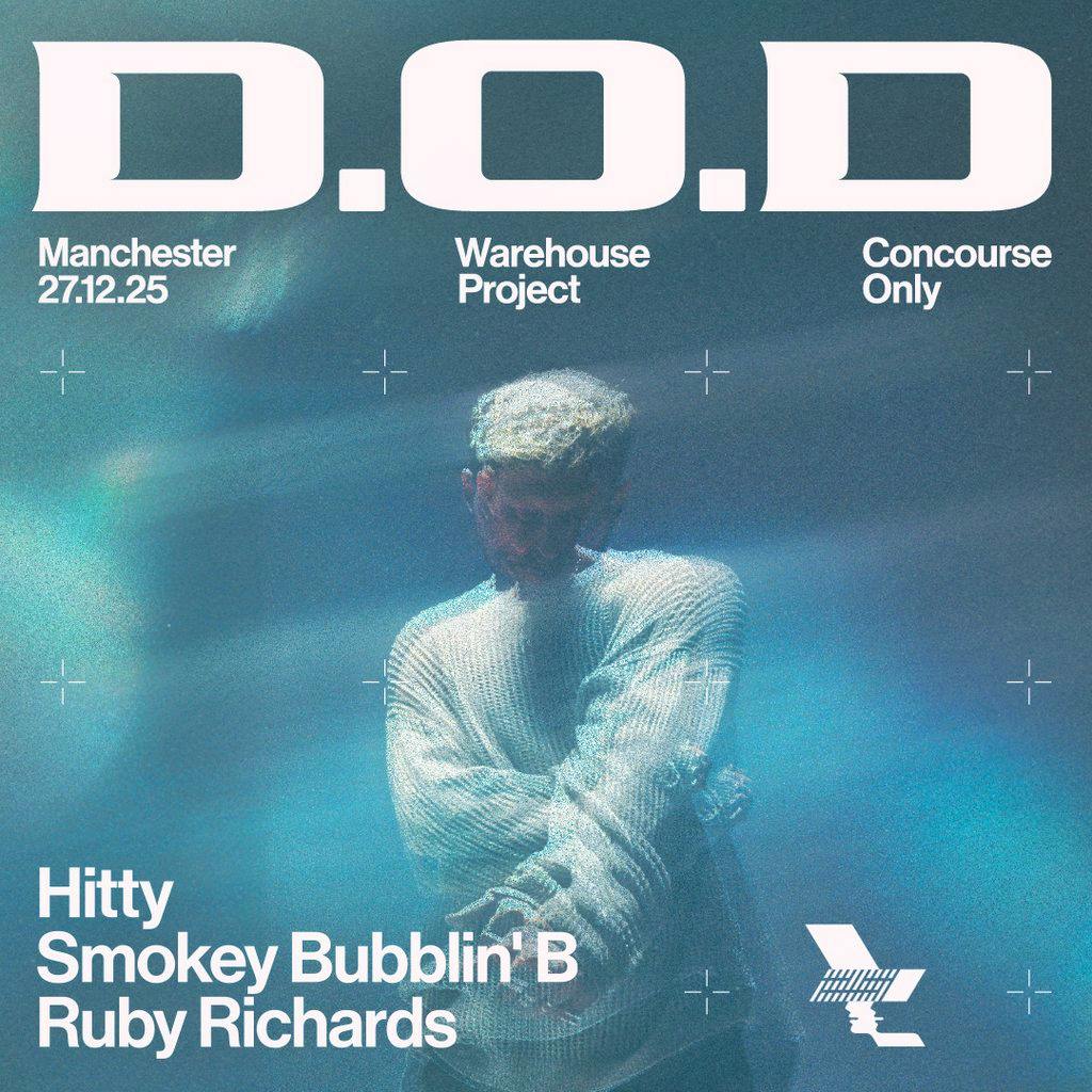 WHP Presents: D.O.D [Concourse Only] at Concourse   Depot Mayfield