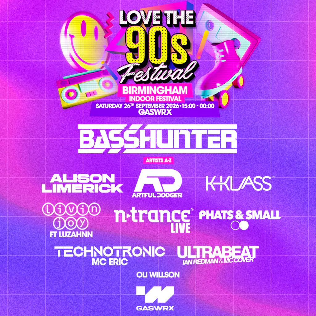 BASSHUNTER & MORE | Love the 90s Fest | GASWRX, Birmingham at GASWRX