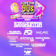 BASSHUNTER & MORE | Love the 90s Fest | GASWRX, Birmingham at GASWRX