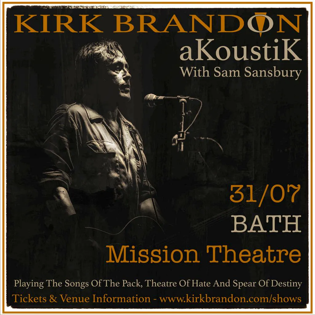 Kirk Brandon Akoustik with Sam Sansbury at The Mission Theatre