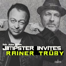 Jimpster Invites Rainer Truby at Acanteen