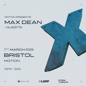 Nexup (Bristol): Max Dean + Guests TBA