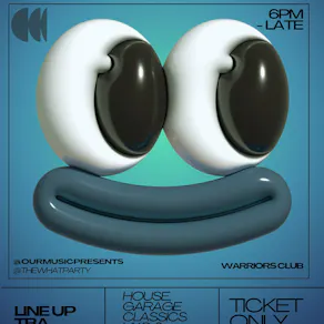 The wHaT PaRTy... Vinyl Only