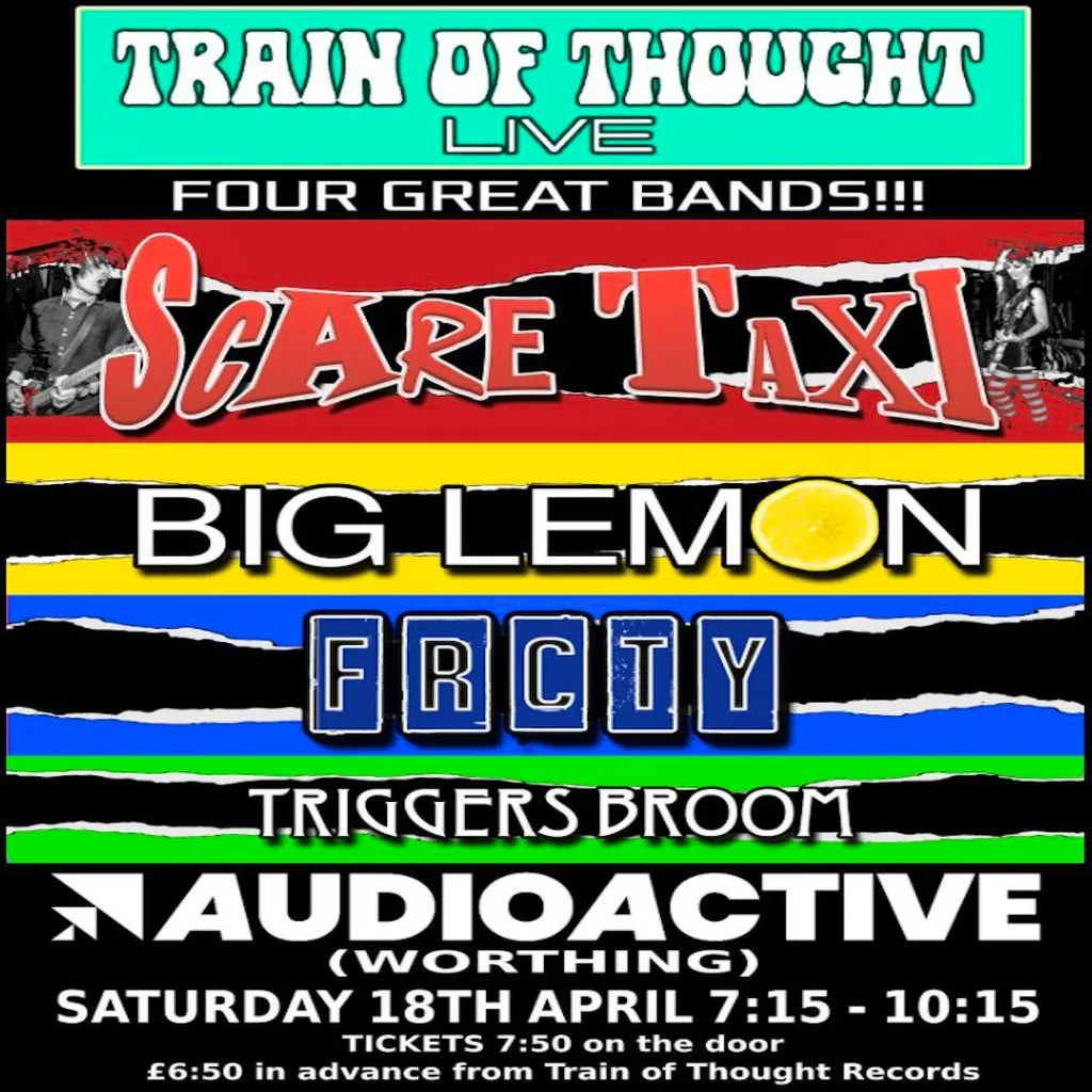 Train of Thought Live Presents Scare Taxi plus support at Audioactive Worthing