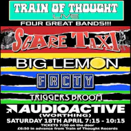 Train of Thought Live Presents Scare Taxi plus support at Audioactive Worthing