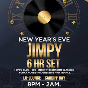 Jimpy & Andy's New Year's Eve Party @ Lo Lounge Cardiff Bay