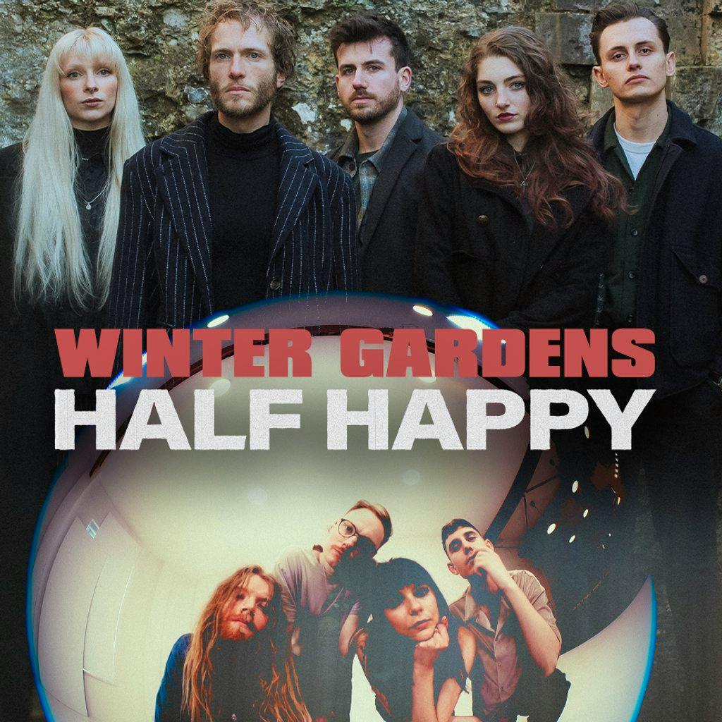 Winter Gardens & Half Happy at Bootleg Social 