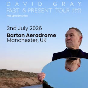 David Gray | Past & Present Tour | Manchester