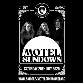 Motel Sundown Live @ Arc Liverpool