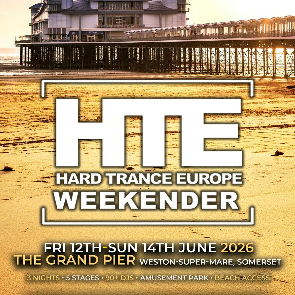 Hard Trance Europe Weekender 2026 at The Grand Pier