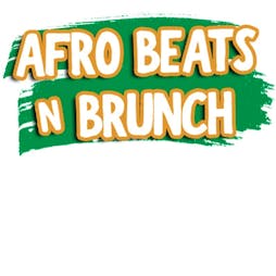 Afrobeats N Brunch  | Area Manchester Manchester  | Sun 9th April 2023 Lineup
