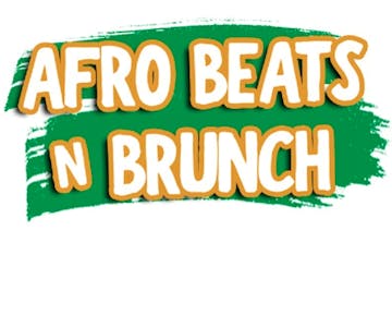 Afrobeats N Brunch 