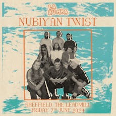 La Rumba: Nubiyan Twist ft. Aziza Jaye, corto.alto at Leadmill