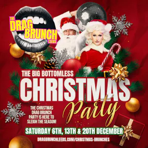 The Drag Brunch Leeds - The Big Bottomless Christmas Party!