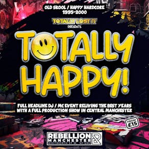 TLI presents TOTALLY HAPPY!