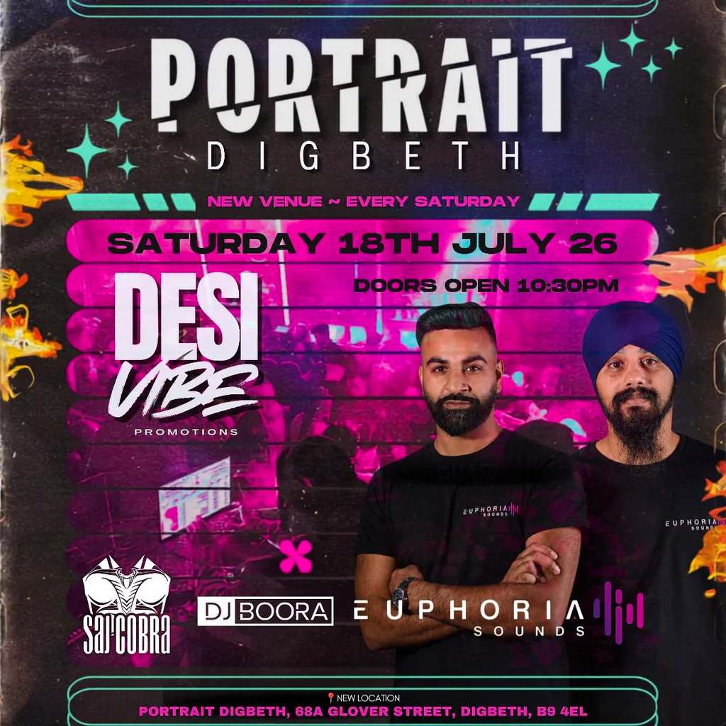 DesiVibe Presents Euphoria sounds at Portrait Digbeth