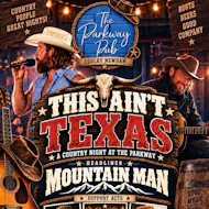 This ain't TEXAS - Live Country Music Extravaganza at The Parkway Sports Bar, Lounge And Function Suite
