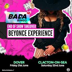 Bada Bingo Feat. Beyonce Experience - Dover - 21/6/24