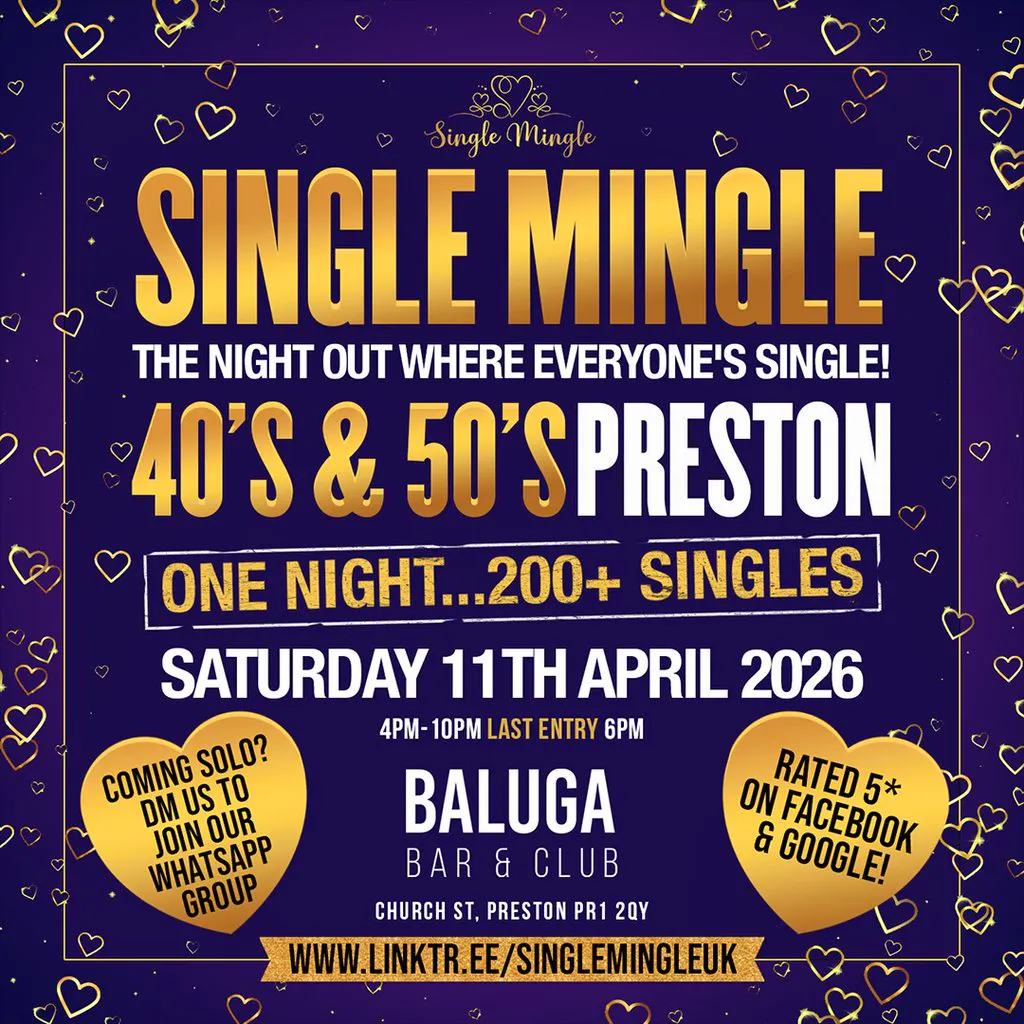 Single Mingle - 40's & 50's (Preston) - 11th April 2026 at Baluga Bar And Club