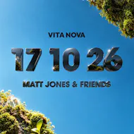 Vita Nova: Matt Jones & Friends at Thirty3Hz