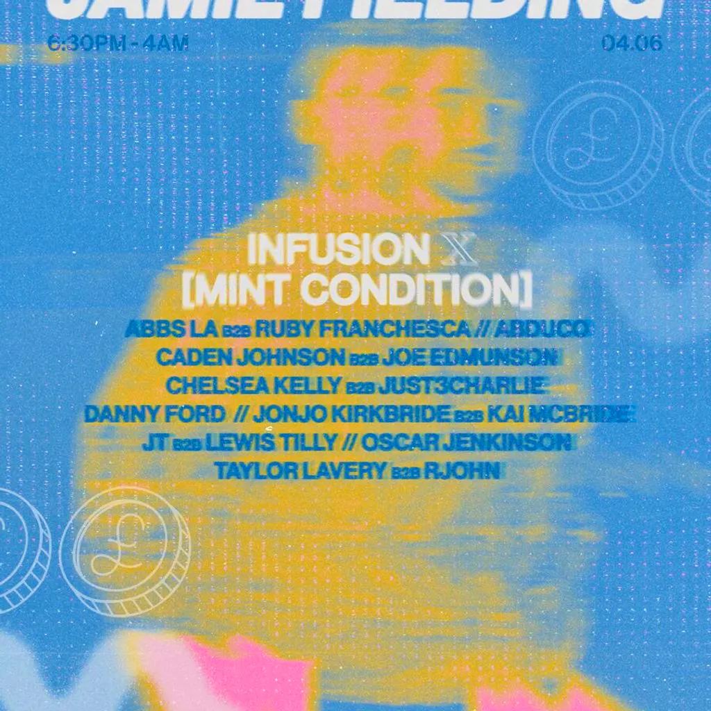 Infusion x Mint Condition present Jamie Fielding at World Headquarters