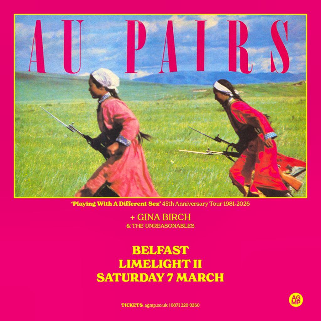 Au Pairs at Limelight 2