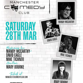 Manchester Comedy Club presents: MARY BOURKE AND FRIENDS