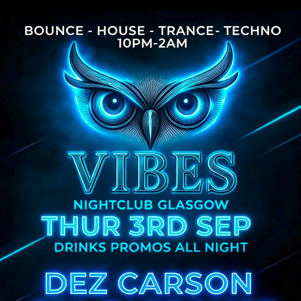 Vibes Thursdays Bounce, Techno & Trance at Vibes Glasgow