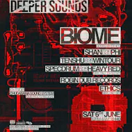 Deeper Sounds - Biome at 440 Venue
