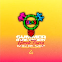 GLAS Summer Bank Holiday Street Party Tickets | LAB11 Birmingham  | Sun 28th August 2022 Lineup