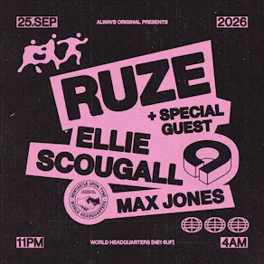 Always Original presents RUZE, Ellie Scougall + Special Guests