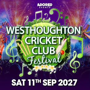 Westhoughton Cricket Club Festival