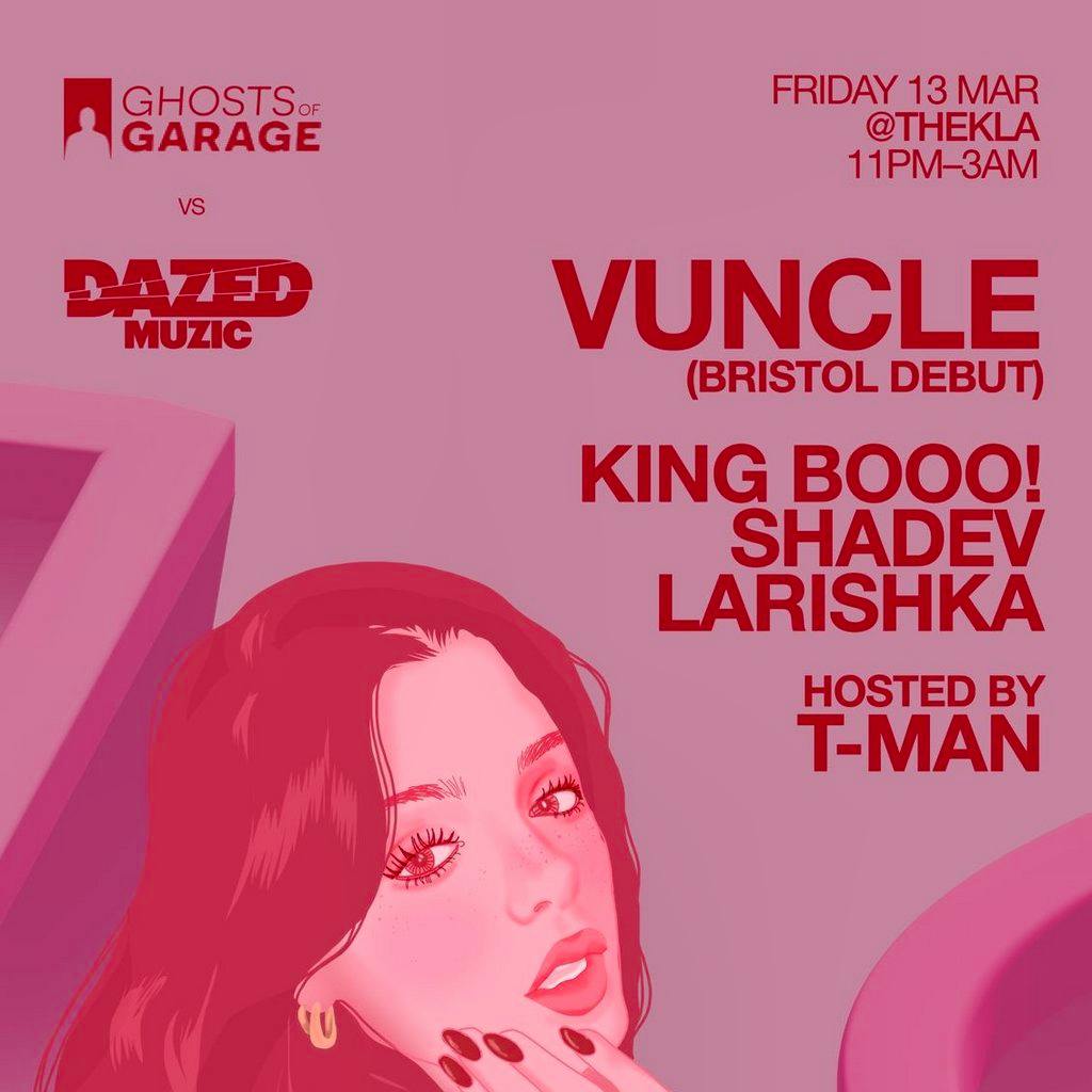 Ghosts Of Garage x Dazed Muzic : Vuncle at Thekla