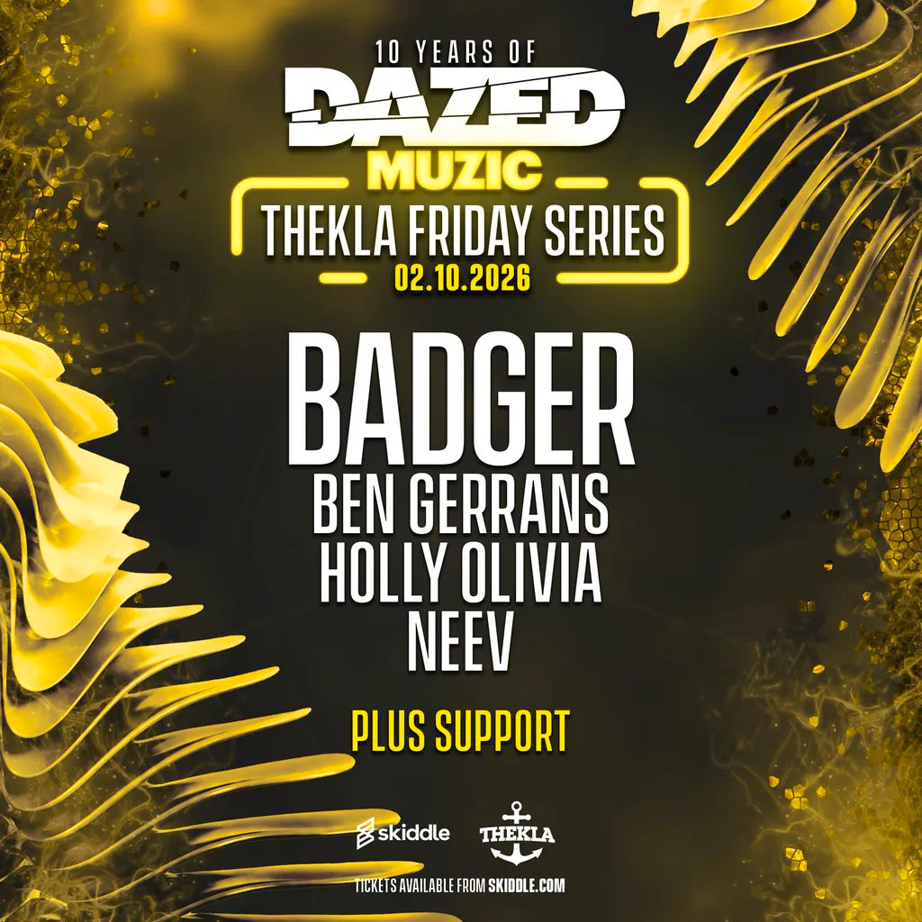 Dazed Muzic Presents: Badger at Thekla