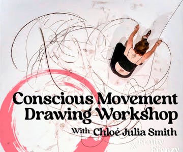 Conscious Movement Drawing Workshop