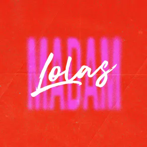 Madam Lola's Cabaret