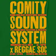 Comity Sound System x Reggae Soc // Bank holiday session at Factory Floor