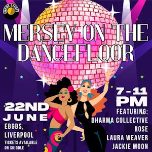 Empire Events Presents: Mersey on the Dancefloor
