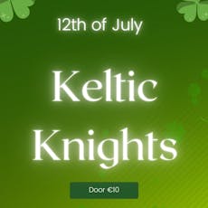 Keltic Knights at The Seaview Tavern