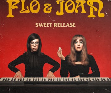Flo & Joan: Sweet Release 