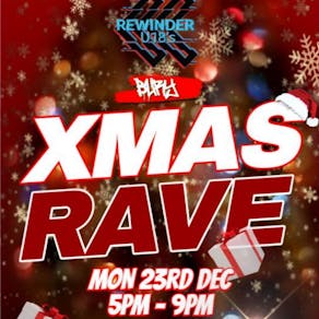 Rewinder Under 18s Bury - Xmas Rave