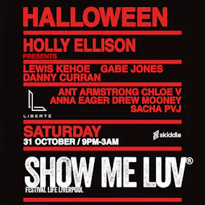 SHOW ME LUV! Halloween NIGHT!
