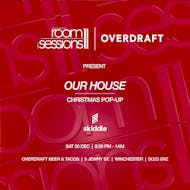 Room2Sessions x Overdraft (Christmas Pop Up) at Overdraft Beer And Tacos Winchester