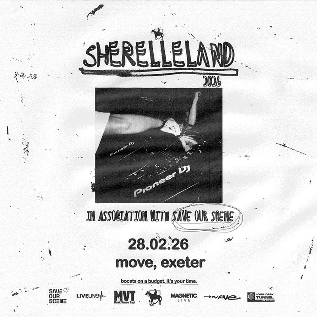 SHERELLE presents SHERELLELAND| Move, Exeter | 28.02.26 at Move Exeter