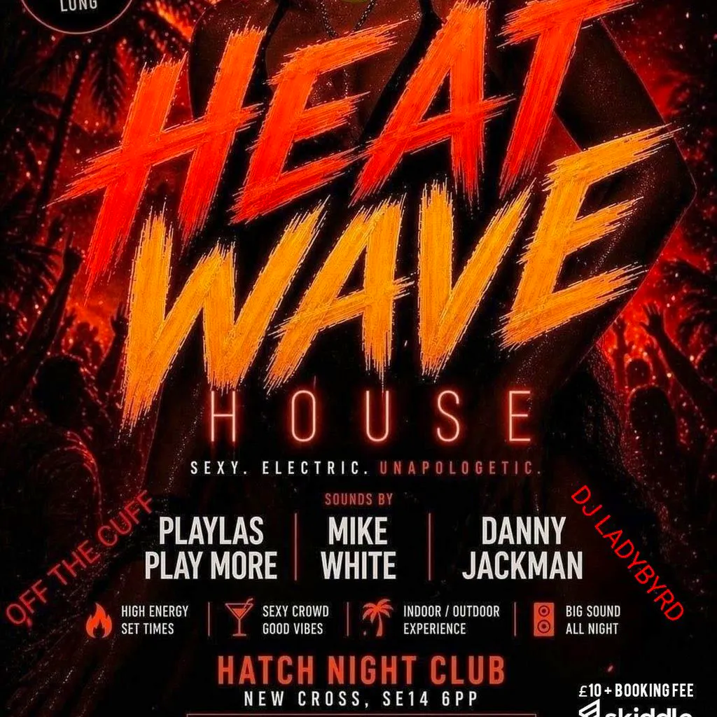 Heat Wave at HATCH