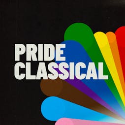 Pride Classical - Manchester  Tickets | Bridgewater Hall Manchester  | Fri 2nd June 2023 Lineup