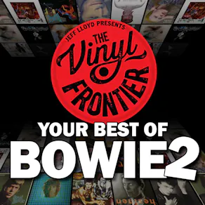 The Vinyl Frontier: Your Best of Bowie 2