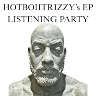 HOTBOIITRIZZY ** ***** EP Listening Party at The Pawn Shop