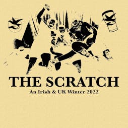 The Scratch Tickets | The Louisiana Bristol  | Tue 13th December 2022 Lineup