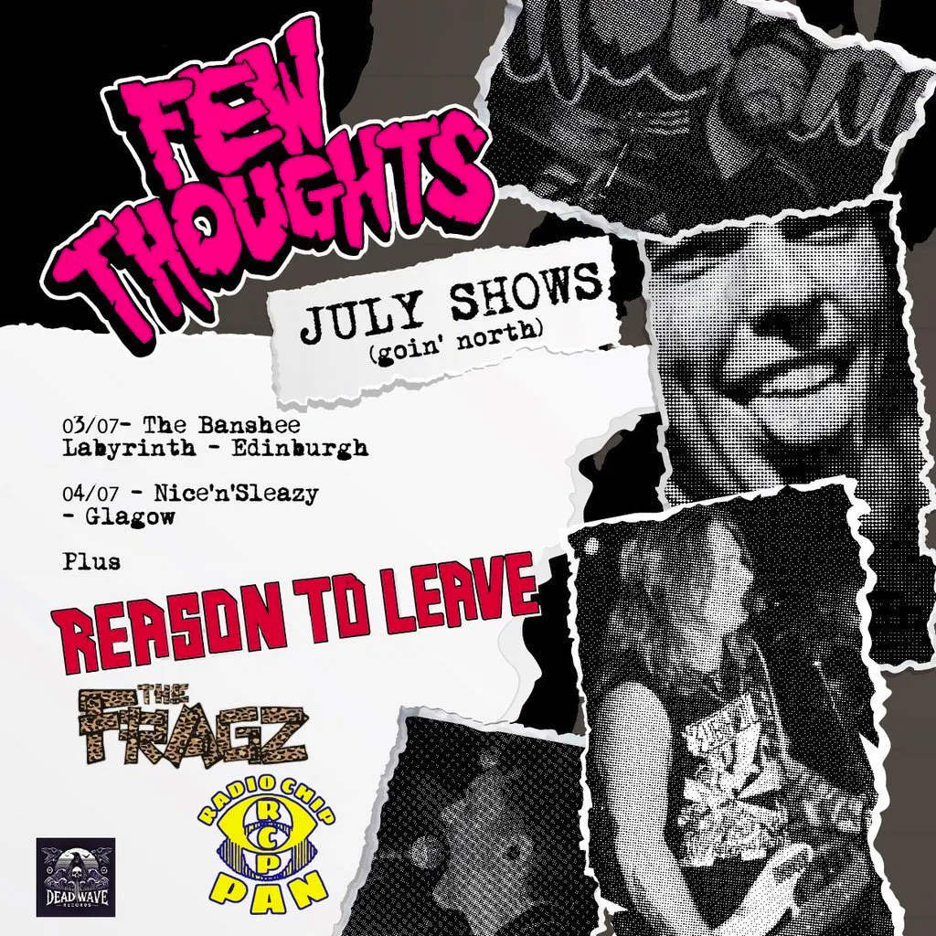 Few Thoughts / Reason To Leave / The Fragz at Nice'n'sleazy